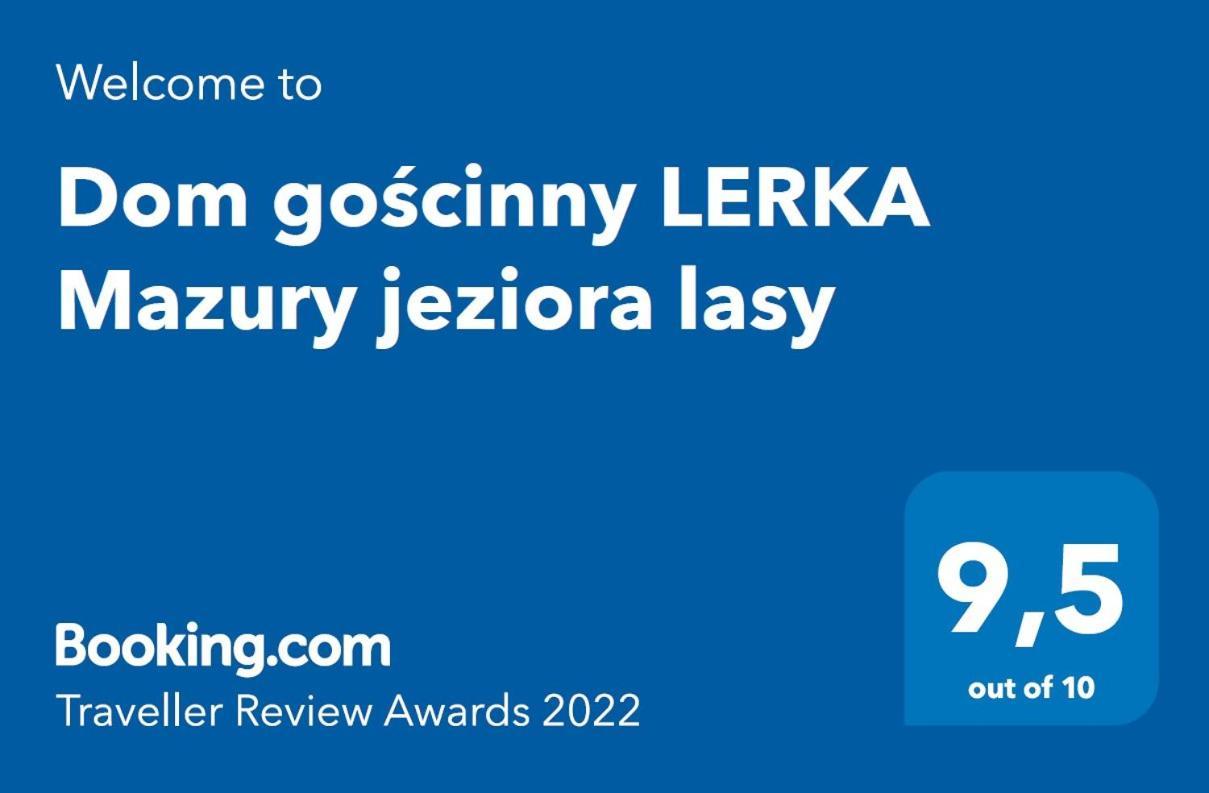 Dom Goscinny Lerka - 240 M2 Mazury Jeziora Lasy Lakorz Dış mekan fotoğraf